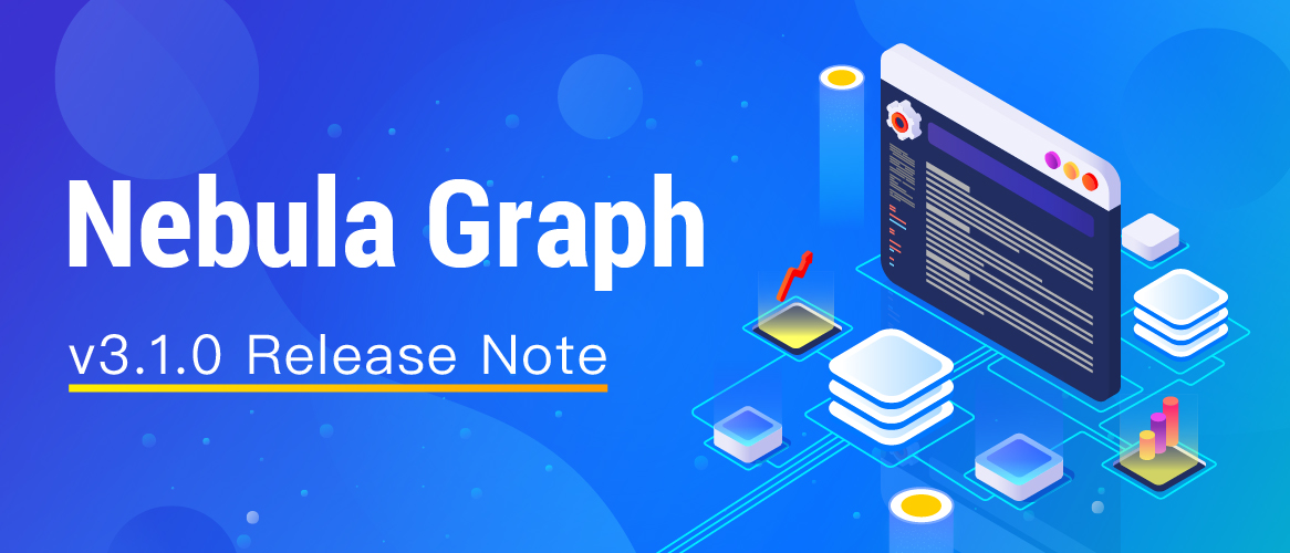 NebulaGraph v3.0.0 Release Note